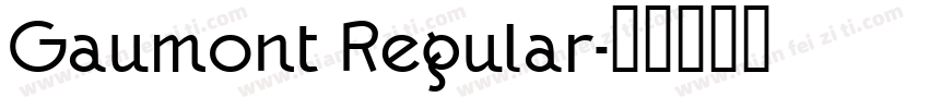 Gaumont Regular字体转换